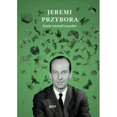 Dzie�a (niemal) wszystkie. Tom I - Jeremi Przybora
