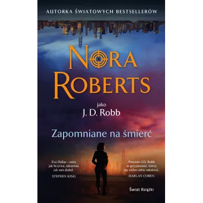 Zapomniane na �mier�. Oblicza �mierci. Tom 53 - Nora Roberts