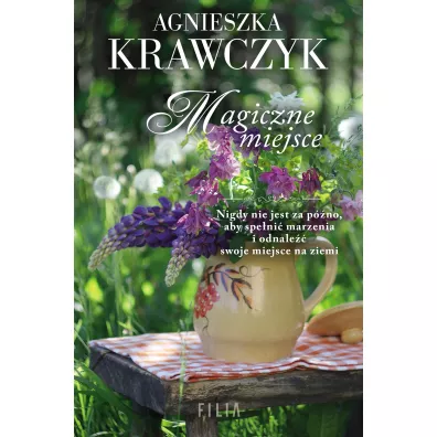 Magiczne miejsce. Tom 1 - Agnieszka Krawczyk