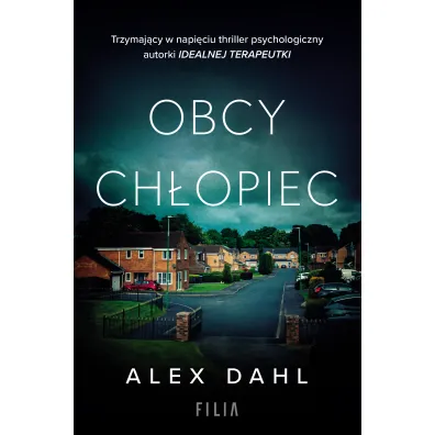 Obcy ch�opiec - Alex  Dahl