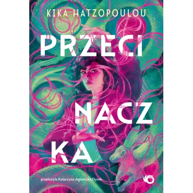Przecinaczka - Kika Hatzopoulou