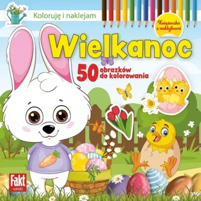 Koloruj i naklejam. Wielkanoc