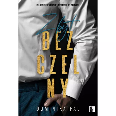Zbyt bezczelny - Dominika  Fal