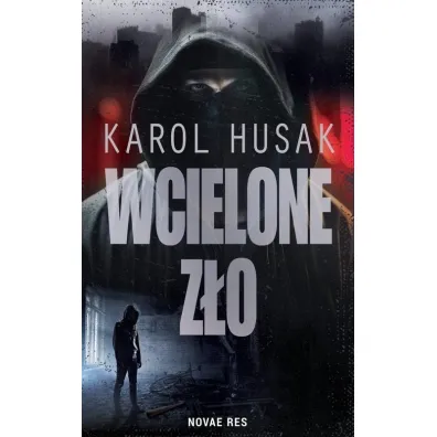 Wcielone z�o - Karol Husak