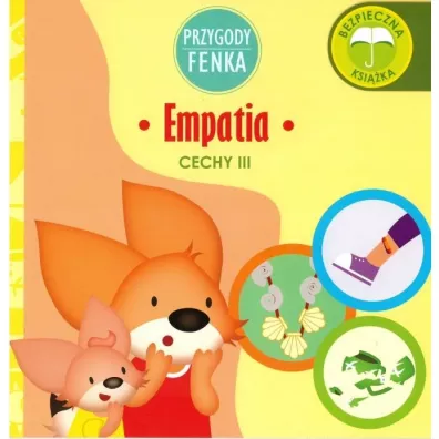 Przygody Fenka. Cechy III. Empatia - Dominika  Gaka