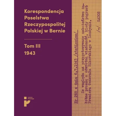 Korespondencja Poselstwa Rzeczypospolitej Polskiej - Aleksandra Kmak-Pamirska, Barbara  �witalska-Starze�ska