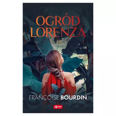 Ogr�d Lorenza - Fran�oise Bourdin