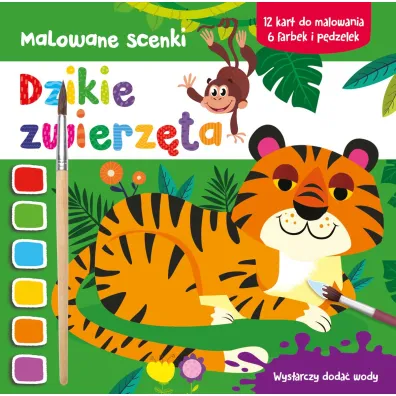 Malowane scenki. Dzikie zwierz�ta