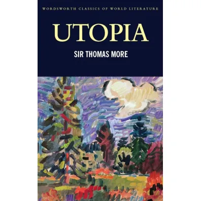 Utopia. Classics of World Literature wer. angielska - Thomas More
