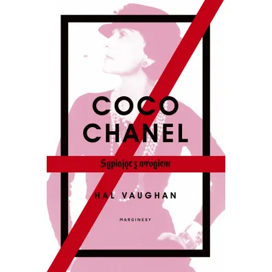 Coco Chanel. Sypiaj�c z wrogiem - Hal Vaughan