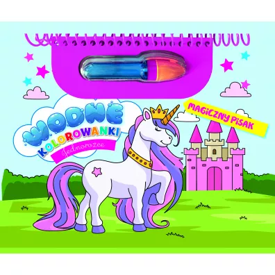 Jednoro�ce. Wodne kolorowanki. Magiczny pisak