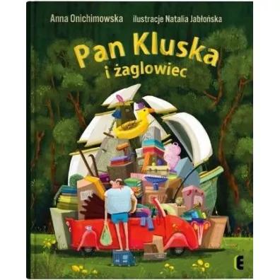 Pan Kluska i �aglowiec - Anna Onichimowska