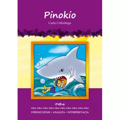 Streszczenia - Pinokio LITERAT - Carlo Collodi