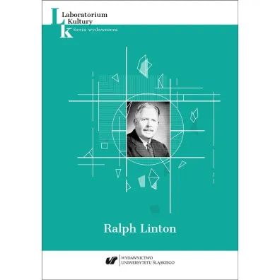 Laboratorium Kultury T.7 Ralph Linton - Kamil Kozakowski, Adam Pisarek