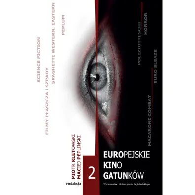 Europejskie kino gatunk�w 2 - Piotr Kletowski, Maciej  Peplinski