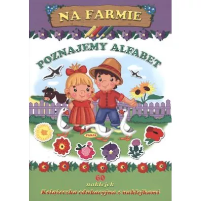 Na farmie. Poznajemy alfabet