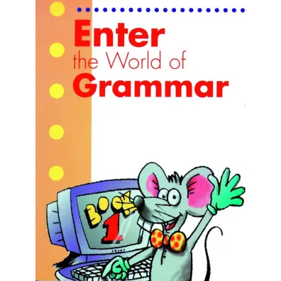 Enter the World of Grammar 1 sb - H. Q. Mitchell