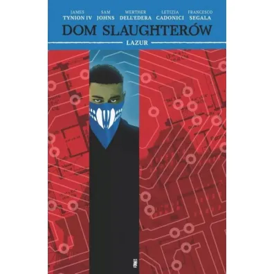 Dom Slaughter�w. Tom 6 - James Tynion IV, Sam Johns