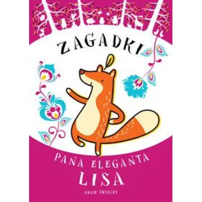 Zagadki Pana Eleganta Lisa - Adam �wi�cki