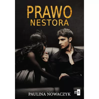 Prawo Nestora - Paulina Nowaczyk