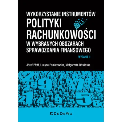 Wykorzystanie instrument�w polityki... - J�zef Pfaff, Lucyna Poniatowska, Ma�gorzata R�wi�ska-Kral