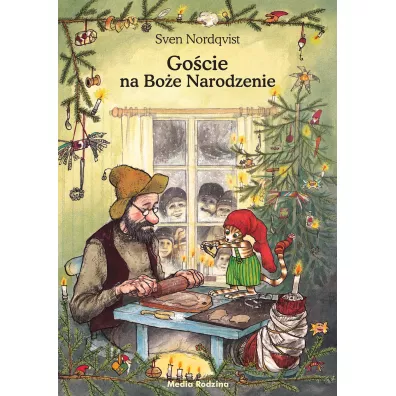 Pettson i Findus. Go�cie na Bo�e narodzenie - Sven Nordqvist