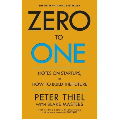 Zero to One - Dafaux Marini, Blake Masters, Peter Thiel