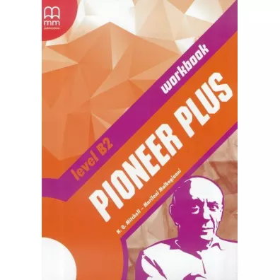 Pioneer Plus. Level B2. Podr�cznik do szk� ponadgimnazjalnych - Malkogianni Marileni, H. Q. Mitchell