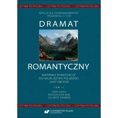 Czytam po polsku. T.2 Dramat romantyczny - Jolanta Tambor, Magdalena B�k