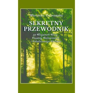Sekretny Przewodnik - Weronika D�browska
