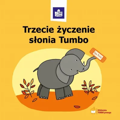 Trzecie �yczenie s�onia Tumbo