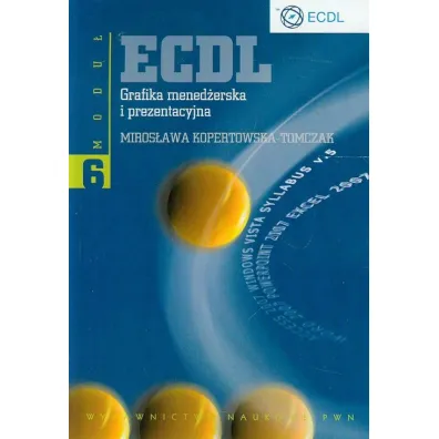 ECDL. Modu� 6 Grafika mened�erska i prezentacyjna - Miros�awa Kopertowska