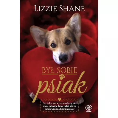 By� sobie psiak - Lizzie Shane