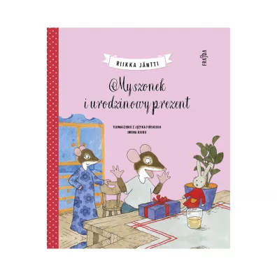 Myszonek i urodzinowy prezent. Myszonek. Tom 5