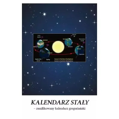 Kalendarz sta�y - zunifikowany kalendarz... - Stanis�aw Kostka Szyma�ski
