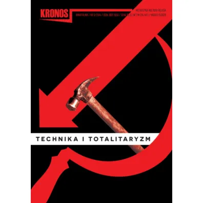 Kronos 3 (30)/2014 Technika i totalitaryzm