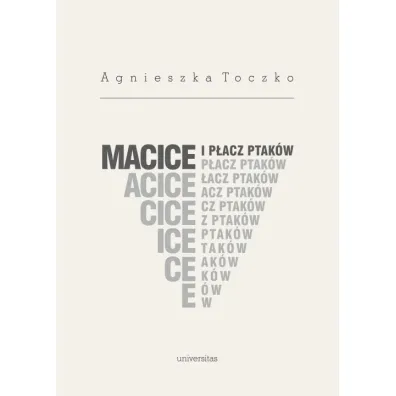 Macice i p�acz ptak�w - Agnieszka Toczko