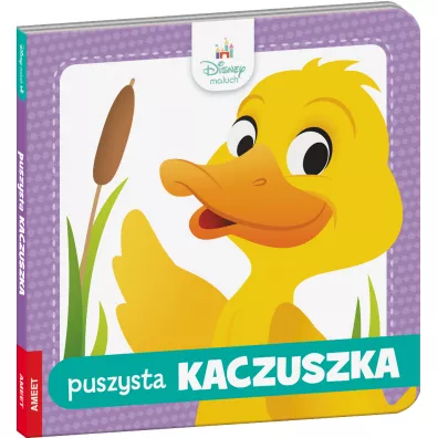 Disney Maluch. Puszysta Kaczuszka