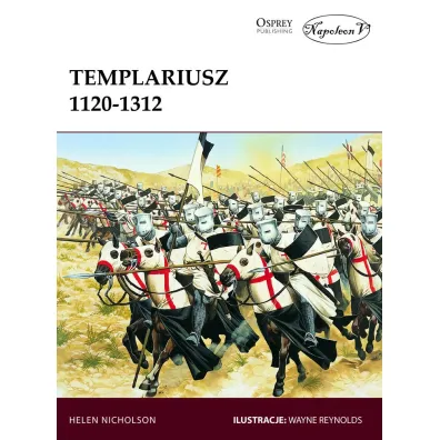 Templariusz 1120-1312 - Helen Nicholson