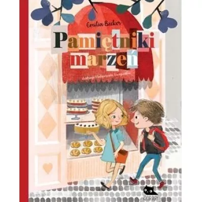 Pami�tniki marze� - Emilia Becker
