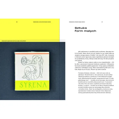 Opakowania, czyli perfumowanie �ledzia. O grafice, reklamie i handlu w PRL-u