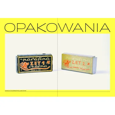 Opakowania, czyli perfumowanie �ledzia. O grafice, reklamie i handlu w PRL-u