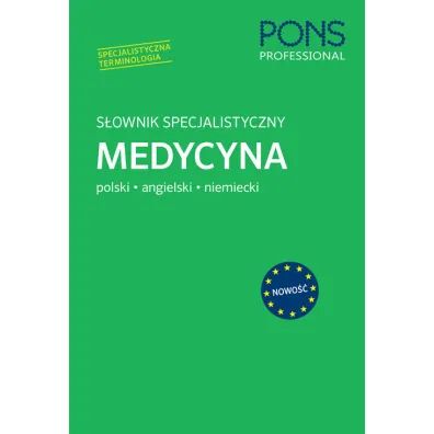 S�ownik specjalistyczny medycyna pol/ang/niem