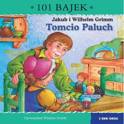 Tomcio Paluch. 101 bajek - Wies�aw Drabik