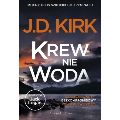Krew nie woda - J D Kirk