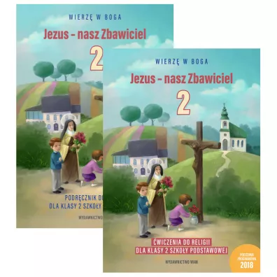 Pakiet: Wierz� w Boga. Jezus - nasz Zbawiciel. Podr�cznik i �wiczenia do religii dla klasy 2 szko�y podstawowej