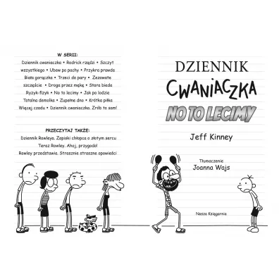 No to lecimy. Dziennik Cwaniaczka. Tom 12