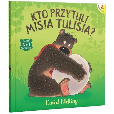 Kto przytuli Misia Tulisia? - David Melling