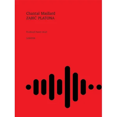 Zabi� Platona - Chantal  Maillard
