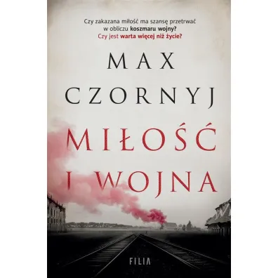 Mi�o�� i wojna - Max Czornyj